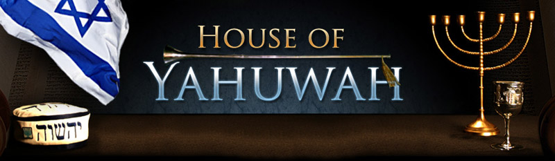 House of YAHUWAH picture