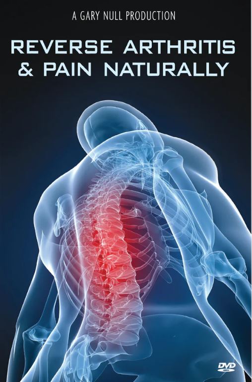 Reverse Arthritis and Pain Naturally