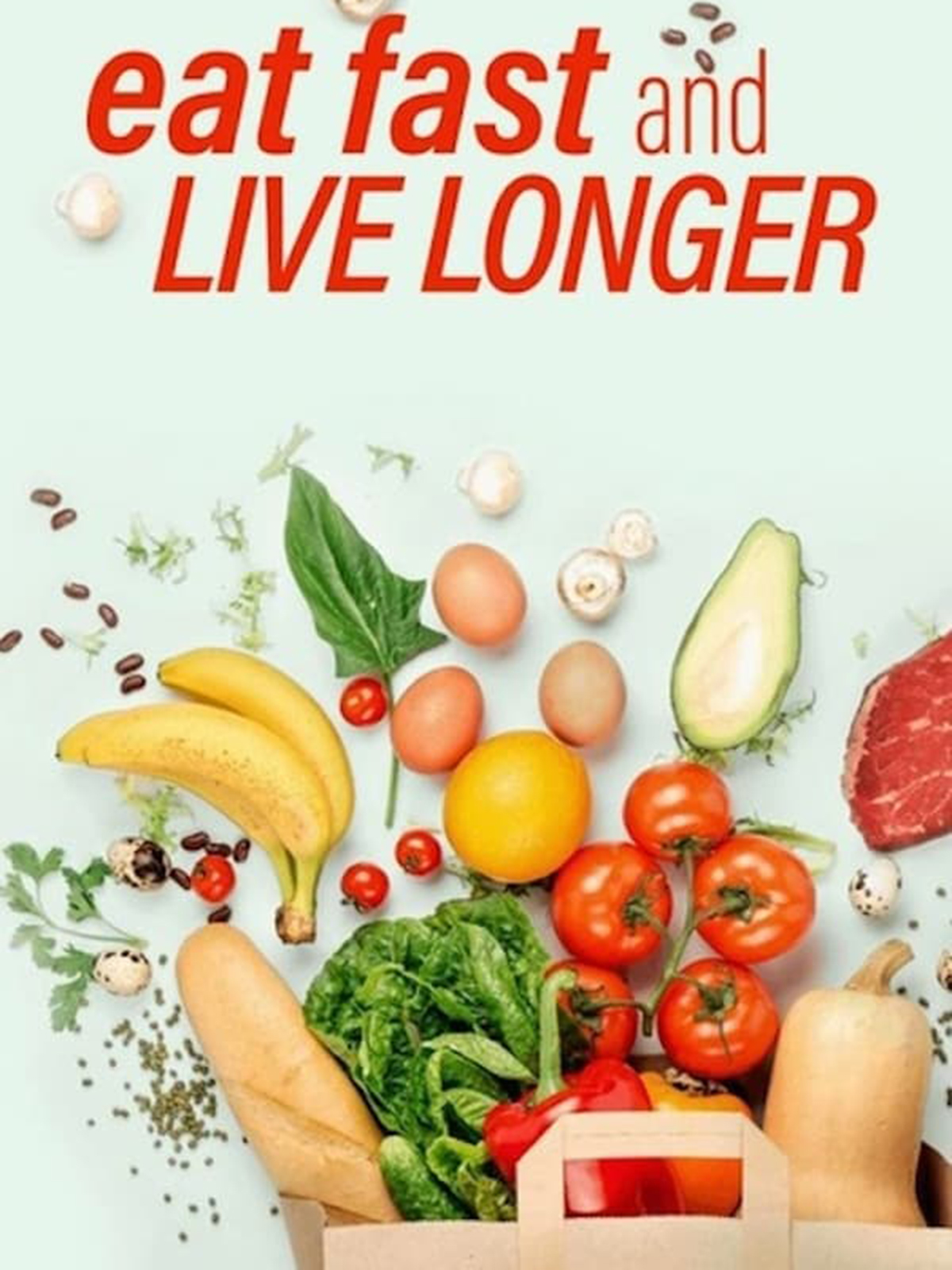 Eat, Fast and Live Longer